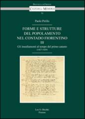 Forme e strutture del popolamento nel contado fiorentino. 3.Gli insediamenti al tempo del primo catasto (1427-1429)