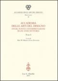 Accademia delle Arti del Disegno. Studi, fonti e interpretazioni di 450 anni di storia