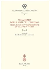 Accademia delle Arti del Disegno. Studi, fonti e interpretazioni di 450 anni di storia