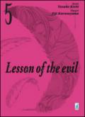 Lesson of the evil: 5