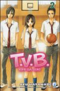 T.V.B.: 2