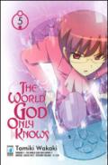 The world god only knows: 5