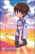 The world god only knows: 7