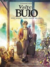 Valter Buio: 2