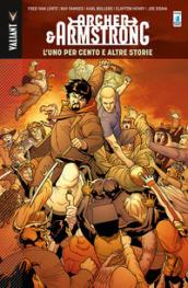 The one percent and other tales. Archer & Armstrong: 7