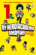 My Hero Academia Smash!!: 1