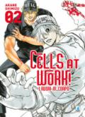 Cells at work! Lavori in corpo. Vol. 2