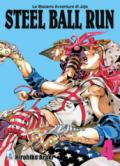 Steel ball run. Le bizzarre avventure di Jojo. Vol. 4