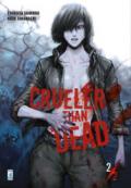 Crueler than dead. Vol. 2