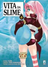 Vita da slime. Vol. 6