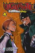 Vigilante. My Hero Academia illegals. Vol. 4