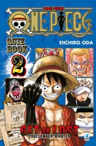 One piece. Quiz book. Get or lost. Challenger wanted. Ediz. illustrata. Vol. 2