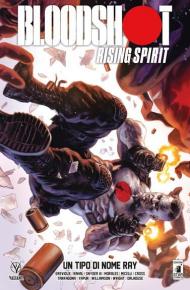 Bloodshot rising spirit. Vol. 2: Un tipo di nome Ray