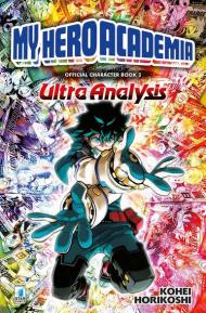 My Hero Academia. Official character book. Ediz. illustrata. Vol. 2: Ultra analysis.