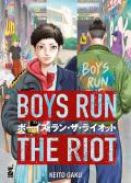 Boys run the riot. Vol. 1
