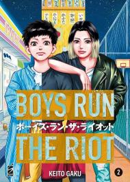 Boys run the riot. Vol. 2