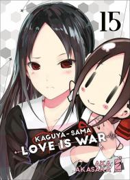 Kaguya-sama. Love is war. Vol. 15