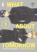 What about tomorrow. Ashita wa docchida!. Vol. 1