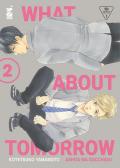 What about tomorrow. Ashita wa docchida!. Vol. 2