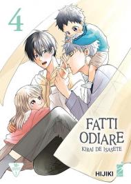 Fatti odiare. Kirai de isasete. Vol. 4