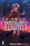 To your eternity. Vol. 20