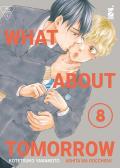 What about tomorrow. Ashita wa docchida!. Vol. 8