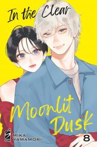 In the clear moonlit dusk. Vol. 8