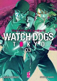 Watch dogs Tokyo. Vol. 3