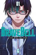 Brave bell. Vol. 1