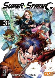 Super string: Marco Polo's travel to the multiverse. Vol. 3