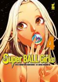 Super ball girls. Vol. 4