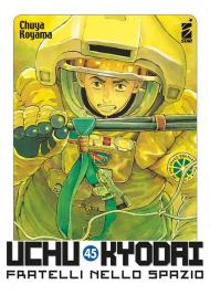 Uchu Kyodai. Fratelli nello spazio. Vol. 45
