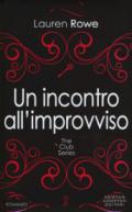 Un incontro all'improvviso (The Club Series Vol. 5)