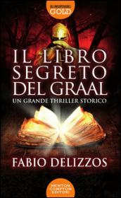 Il libro segreto del Graal