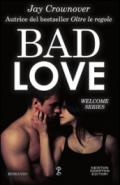 Bad love