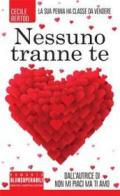 Nessuno tranne te (eNewton Narrativa)