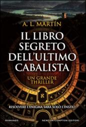 Il libro segreto dell'ultimo cabalista (eNewton Narrativa)