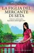 La figlia del mercante di seta (eNewton Narrativa)