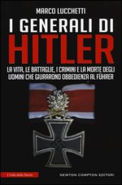 I generali di Hitler