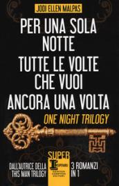 Per una sola volta - Tutte le volte che vuoi - Ancora una volta (eNewton Narrativa)