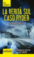 La verità sul caso Ryder