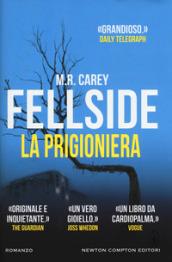 Fellside. La prigioniera