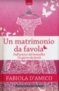 Un matrimonio da favola