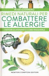 Rimedi naturali per combattere le allergie