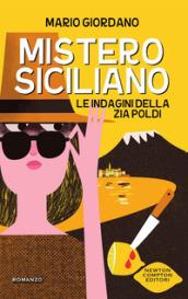 Mistero siciliano (Le indagini della zia Poldi Vol. 1)