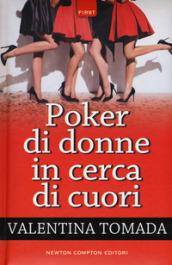 Poker di donne in cerca di cuori