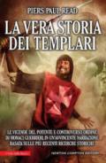 La vera storia dei Templari