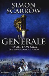 Revolution Saga. Il generale