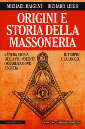 Origini e storia della massoneria. Il tempio e la loggia