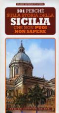 101 perché sulla storia della Sicilia che non puoi non sapere